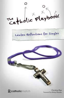 Lenten Reflections For Singles