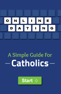 Online Dating Guide for Catholics