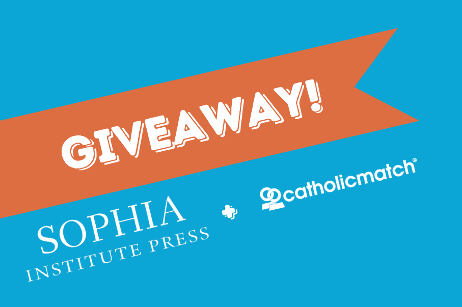 Giveaway with Sophia Institute Press!